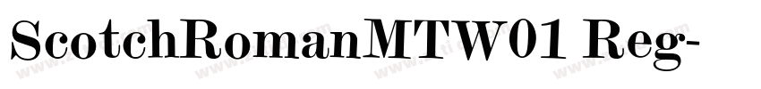 ScotchRomanMTW01 Reg字体转换 ScotchRomanMTW01 Reg字体转换